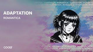 ROMANTICA - ADAPTATION