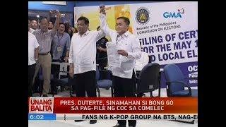 UB: Pres. Duterte, sinamahan si Bong Go sa pag-file ng COC sa Comelec