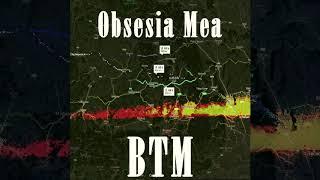 BTM Project - Obsesia Mea