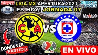 Cruz Azul vs. América en vivo, donde ver, a que hora juega Cruz Azul vs. América Liga MX 2023