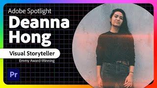 Adobe Spotlight: Deanna Hong – Emmy Award-winning Visual Storyteller