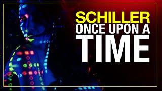 SCHILLER: „Once Upon A Time" // Official Video