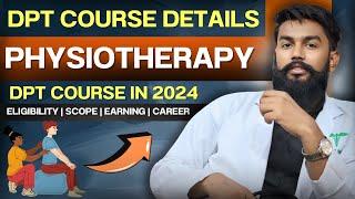 Diploma In Physiotherapy Course Details In 2024 | DPT Course Details | Physiotherapy | Paramedical