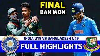 Full Highlights | India Vs Bangladesh U19 Asia Cup Match 15 Final 2024 | IND VS SL