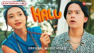 Maulana Ardiansyah - HALU (Official Music Video)