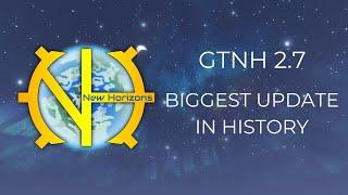 THE BIGGEST MODPACK UPDATE IN MINECRAFT HISTORY | GTNH 2.7