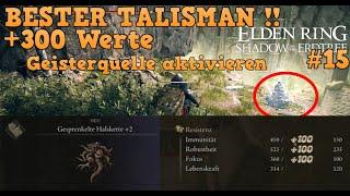 Elden Ring DLC Shadow of the Erdtree #15: Geisterquelle, BESTER Talisman, gesprenkelte Halskette +2