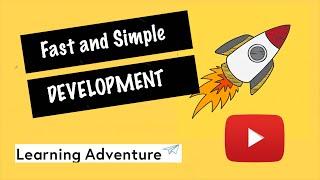 Learn Fast and Simple Software Development