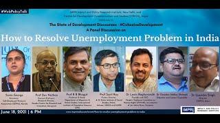 Panel Discussion on How to Resolve Unemployment Problem in India