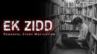 EK ZIDD Powerful Motivational Video By ETIP MOTIVATION