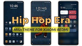 MIUI Theme: Hip Hop Era