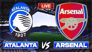 Atalanta vs Arsenal LIVE Champions League Stream