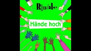 Randale - Hände Hoch