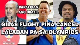 GILAS FLIGHT PINA CANCEL | LALABAN PA SA OLYMPICS