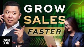 How To Grow Your Sales & Business Faster