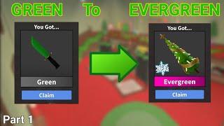 GREEN To EVERGREEN (Murder Mystery 2 Trading Challenge) part 1