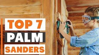 7 Best Palm Sanders for Professional Woodworkers