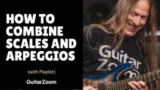 How To Combine Scales and Arpeggios For Better Guitar Solos - Steve Stine Guitar Lesson