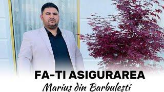 Marius din Barbulesti- Fă-ți Asigurarea