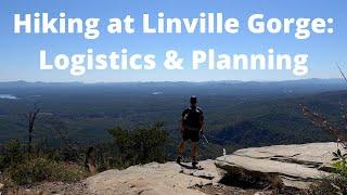 Hiking Linville Gorge: Planning & Logistics