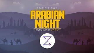 "Arabian Night" | Arabic Beat | Bouncy Arabic Beat | Arabic Club Beat | Instrumental by ZwiReK