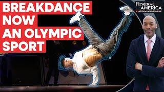 Breakdance All Set to Debut At Paris Olympics 2024 | Firstpost America