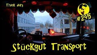 Stückgut Transport / Truck diary #245