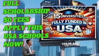 Apply to this 15 Universities in the USA  for Fully Funded Scholarships. #study