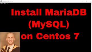 How to install MariaDB (MySQL) on Centos 7