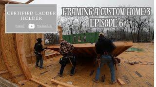Framing a Custom Home 3 - EPISODE 6 (End of Day 1 Walls)