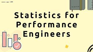 Statistics for Performance Engineers #1 - Mean, Median, Average, Mode, Percentile and more