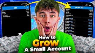 The Best Way To Grow a Small Forex Account