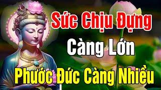 Sức Chịu Đựng Càng Lớn Phước Đức Càng Sâu Dày (Rất Thấm) l An Nhiên Media