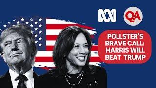 Kamala Harris on track to win 2024 US Election says pollster | Q+A