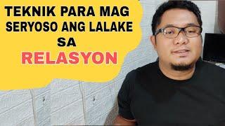 TIPS PARA SERYOSOHIN NG LALAKI ANG RELASYON | RhegTV