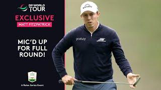 Matt Fitzpatrick Mic’d Up | Round 3 Highlights | 2024 BMW PGA Championship