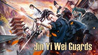 Jin Yi Wei Guards | Chinese Wuxia Martial Arts Action film, Full Movie HD
