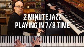 How to Play in 7/8 Time - Peter Martin | 2 Minute Jazz