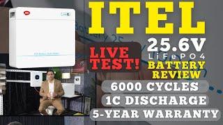 itel 25.6V LiFePO4 Battery Review | 6000 Cycles, 1C Discharge, 5-Year Warranty  Live Test!