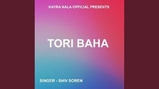 Tori Baha (Santhali Song)