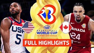 USA  vs Canada  | Full Game Highlights | FIBA Basketball World Cup 2023