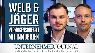 Severin Welb & Tilman Jäger im Interview: Finanzielle Unabhängigkeit mit Immobilien