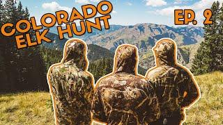 CHASING SCREAMING BULLS | Bow Hunting Elk in Colorado Back country | Episode 2