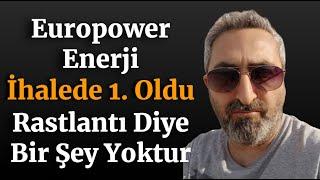 Europower Enerji #eupwr İş Alımı İhalede Birinci Olduk