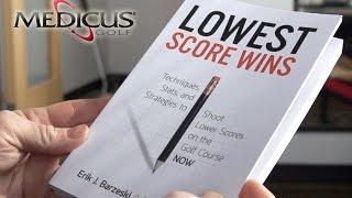 How to Shoot Lower Scores with New Book from Medicus Golf