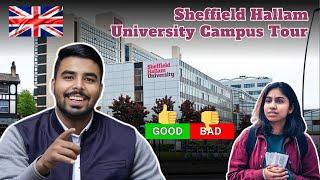 Sheffield Hallam University Tour | Dark Reality of UK | Is It Worth Coming To Sheffield As A Student