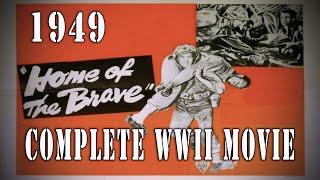 "Home Of The Brave" (1949) - WW2 Army Recon War Action Movie