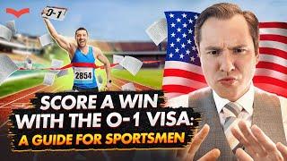 O-1 VISA IN THE SPORTS CATEGORY: THE CRITERIA & REQUIREMENTS YOU NEED TO KNOW ABOUT. US IMMIGRATION