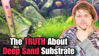 The TOUGH TRUTHS About DEEP SAND SUBSTRATE Aquariums. Using Deep Sand Beds & Caps in Planted Tanks7