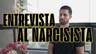 La verdad sin filtros | Entrevista al narcisista